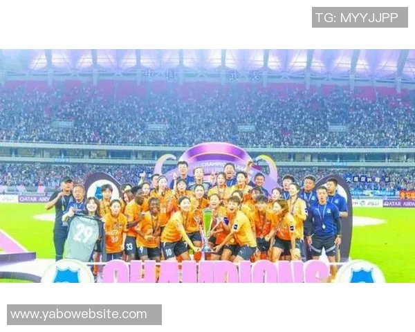 亚洲骄傲武汉女足迎战非洲冠军胜者将对决欧冠豪门阿森纳